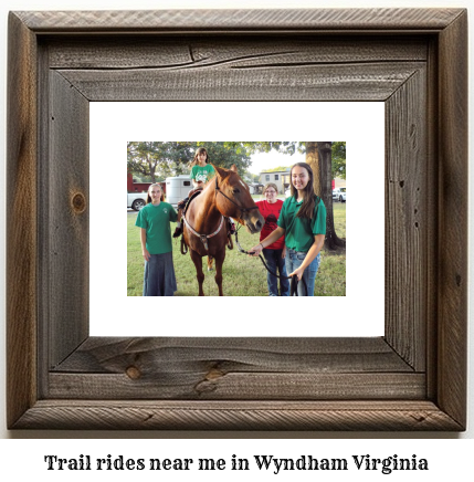 trail rides near me in Wyndham, Virginia